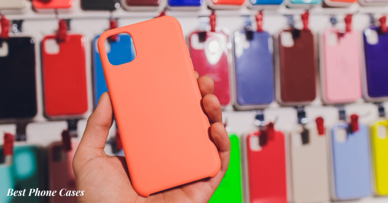 Best Phone Cases