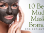 10 Best Mud Mask Brands for Radiant Skin in 2025