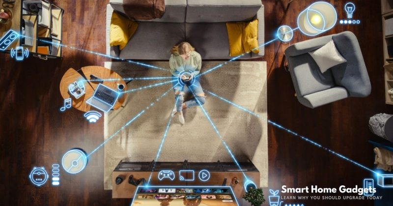 Best Smart Home Gadgets for Transform Daily Living